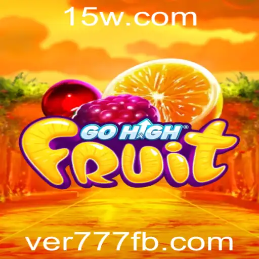 Descubra GoHighFruit: Um Jogo de Aventura e Estratégia com Ver777